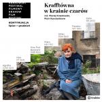 Krafftwna w krainie czarw - pokaz w ramach przegldu najlepszych polskich filmw dokumentalnych (MOS)