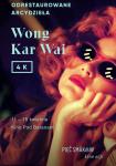 Wong Kar Wai - odrestaurowane arcydzieła ponownie w Kinie Pod Baranami