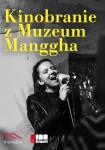 Kinobranie z Muzeum Manggha - pokaz w ogrodzie: Piosenki o mioci