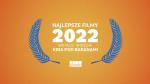 Najlepsze filmy 2022 według widzów Kina Pod Baranami