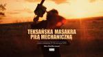 Teksaska masakra pi mechaniczn - pokazy w KPB