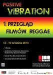 Positive Vibration - I Przegld Filmw Reggae